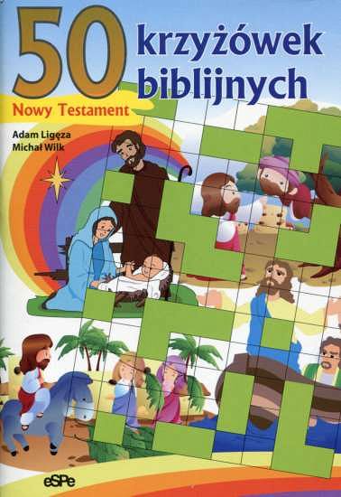 50 krzyżówek biblijnych. Nowy Testament