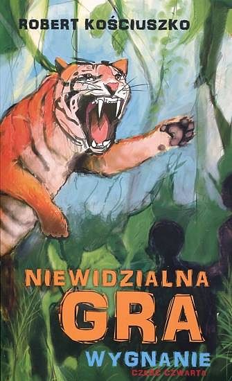 Niewidzialna Gra. Część IV. Wygnanie 