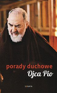 Porady duchowe Ojca Pio