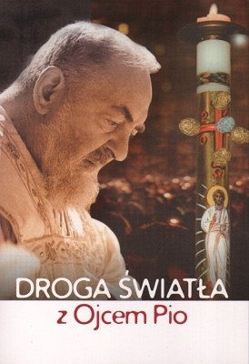 Droga Światła z Ojcem Pio