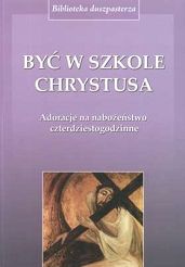 Być w szkole Chrystusa