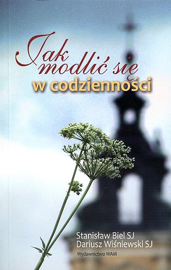 Jak modlić się w codzienności