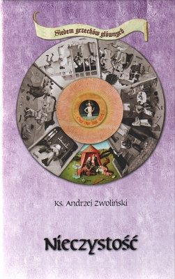 Nieczystość - siedem grzechów głównych