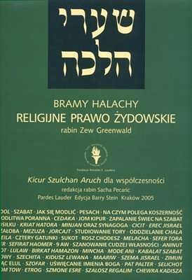 BRAMY HALACHY. RELIGIJNE PRAWO ŻYDOWSKIE