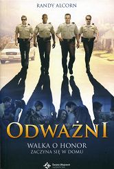 Odważni. Walka o honor zaczyna się w domu