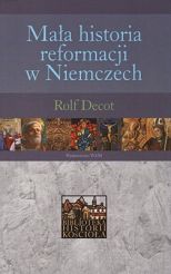 Mała historia reformacji w Niemczech