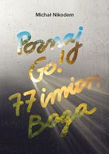 Poznaj Go! 77 imion Boga - Michał Nikodem