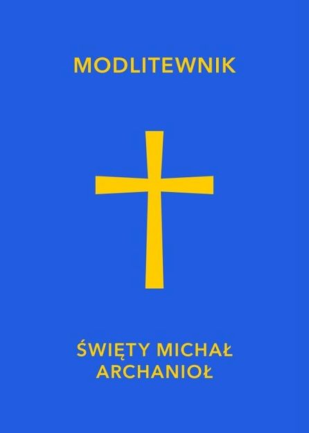 Święty Michał Archanioł - modlitewnik