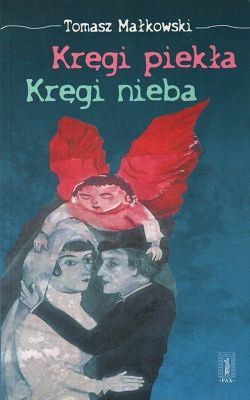 Kręgi piekła. Kręgi nieba