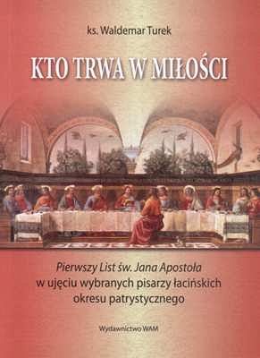KTO TRWA W MIŁOŚCI