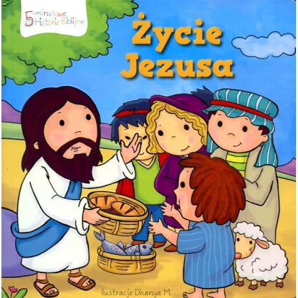 Historie biblijne Życie Jezusa