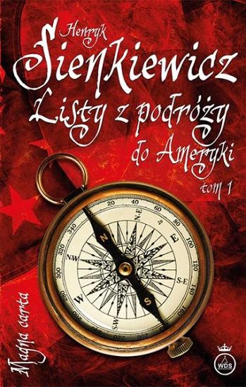 Listy z podróży do Ameryki tom 1
