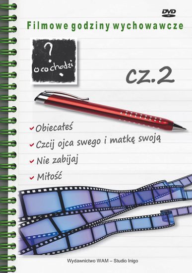 Filmowe godziny wychowawcze cz.2