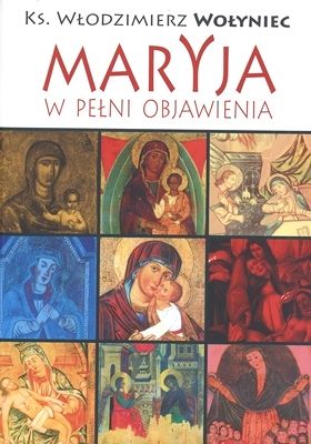 Maryja w pełni objawienia