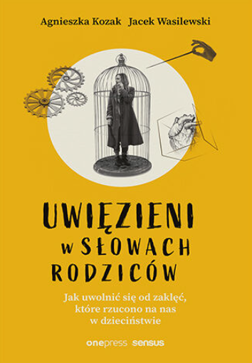 Uwięzieni w słowach rodziców
