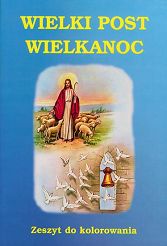 Wielki Post/Wielkanoc - zeszyt do kolorowania