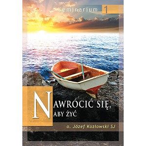 Nawrócić się aby żyć