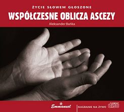 Współczesne oblicza ascezy (CD)