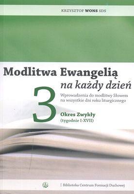 Modlitwa Ewangelią na każdy dzień T. III