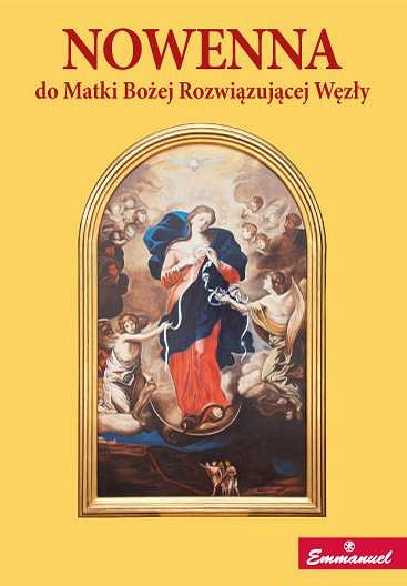 Nowenna do Matki Bożej Rozwiązującej Węzły