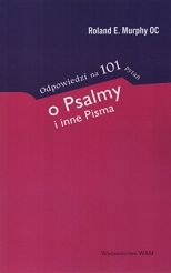 Odpowiedzi na 101 pytań o Psalmy