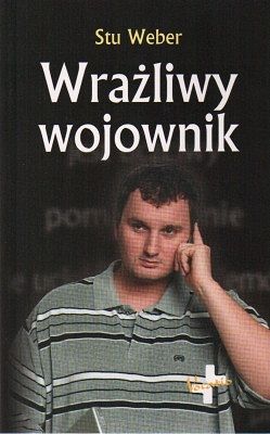 Wrażliwy wojownik