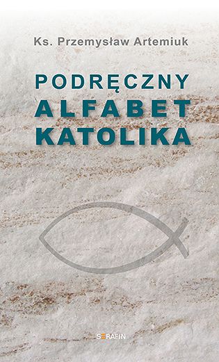 Podręczny alfabet katolika 