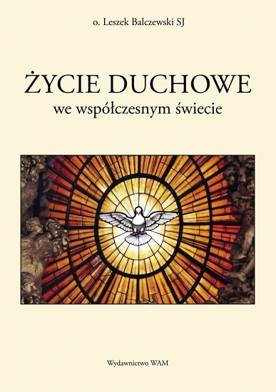 Życie duchowe we współczesnym świecie