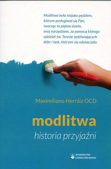 Modlitwa. Historia przyjaźni