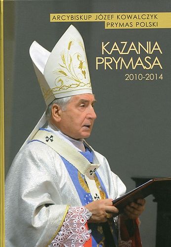 Kazania Prymasa 2010-2014