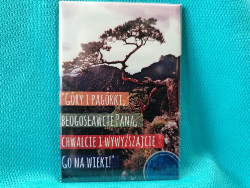 Magnes metalowy 8 x 5,5 cm Góry i pagórki błogosławcie Pana...