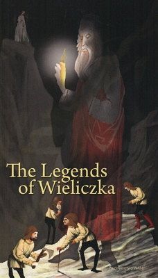 The Legends of Wieliczka