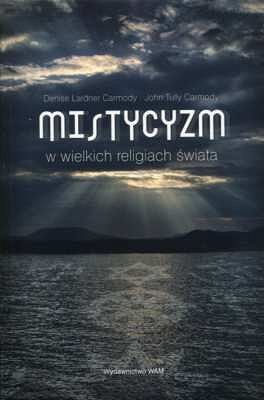 MISTYCYZM W WIELKICH RELIGIACH ŚWIATA