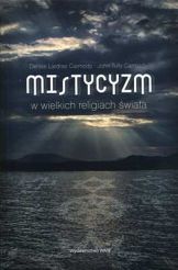 MISTYCYZM W WIELKICH RELIGIACH ŚWIATA