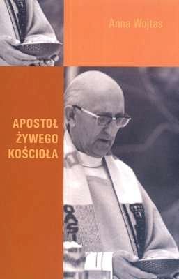 APOSTOŁ ŻYWEGO KOŚCIOŁA