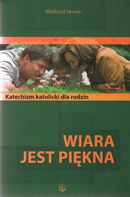Wiara jest piękna