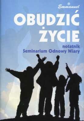 Obudzić życie + Odkryć Światło (MP3). Seminarium Odnowy Wiary