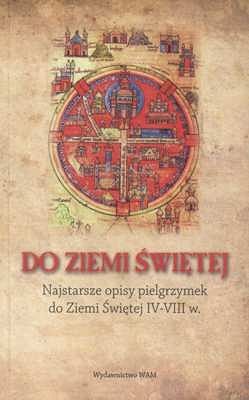 DO ZIEMI ŚWIĘTEJ