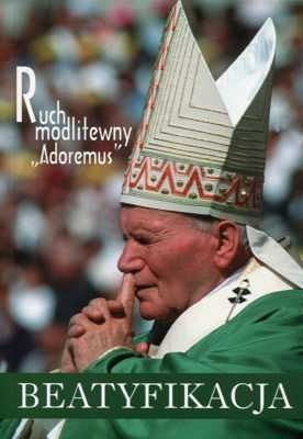 Ruch modlitewny Adoremus. Beatyfikacja