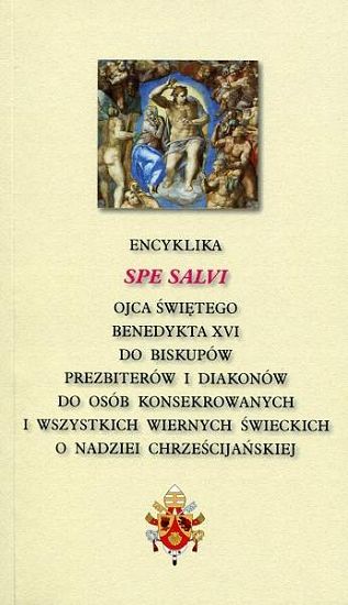 Encyklika SPE SALVI - Benedykt XVI