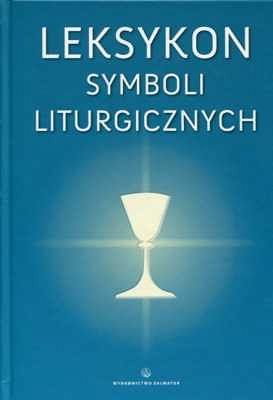 Leksykon symboli liturgicznych