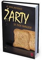 Żarty do życia Ewangelią