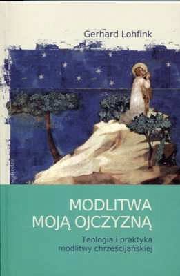 Modlitwa moją ojczyzną