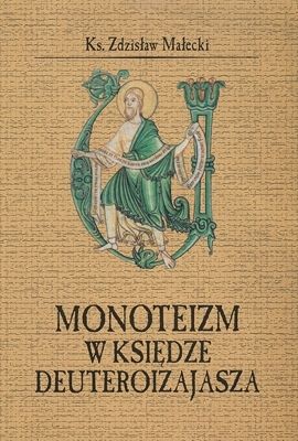 Monoteizm w księdze Deuteroizajasza