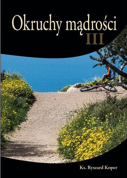 Okruchy mądrości III