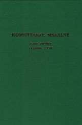 Komentarze mszalne - Czas zwykły tygodnie I-VIII