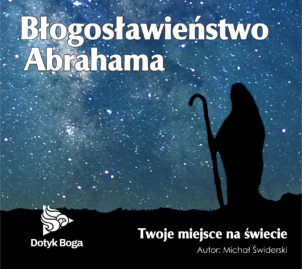 Błogosławieństwo Abrahama - Twoje miejsce na świecie DVD