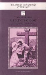 Ostatni z Ojców, św.Bernard z Clairvaux-Encyklika Doctor Mellifluus