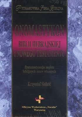 Onomastykon Biblii Hebrajskiej i Nowego Testamentu
