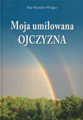 Moja Umiłowana Ojczyzna